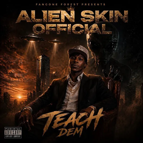 Alien Skin Official  Teach Dem Mp3 Download