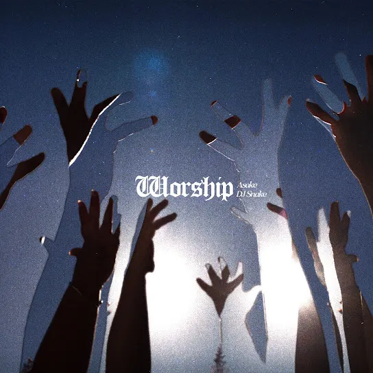 Asake  WORSHIP ft. DJ Snake Mp3 Download