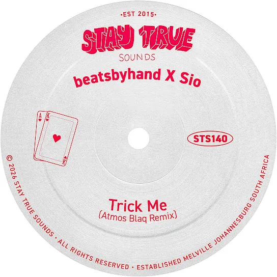 Beatsbyhand  Trick Me (Atmos Blaq Remix) Ft. Sio & Atmos Blaq Mp3 Download