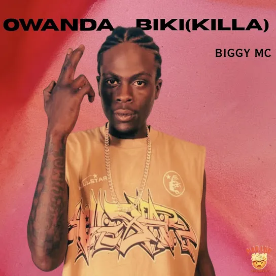Biggy MC  Owanda Biki (Killa) Mp3 Download
