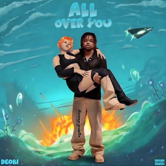 Deobi  All Over You Mp3 Download