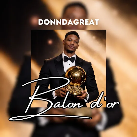 Donndagreat  Balon d'or Mp3 Download