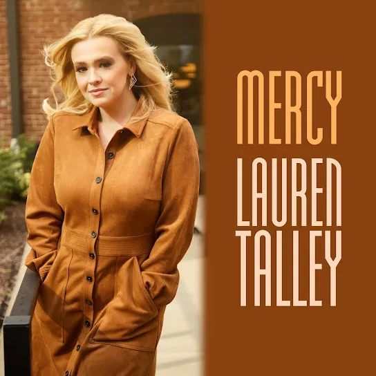 Lauren Talley  Mercy Mp3 Download