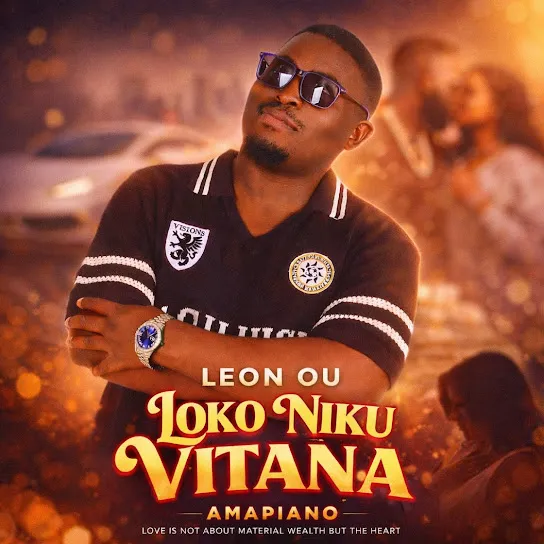 Leon Ou  Loko Niku Vitana (Amapiano) Mp3 Download