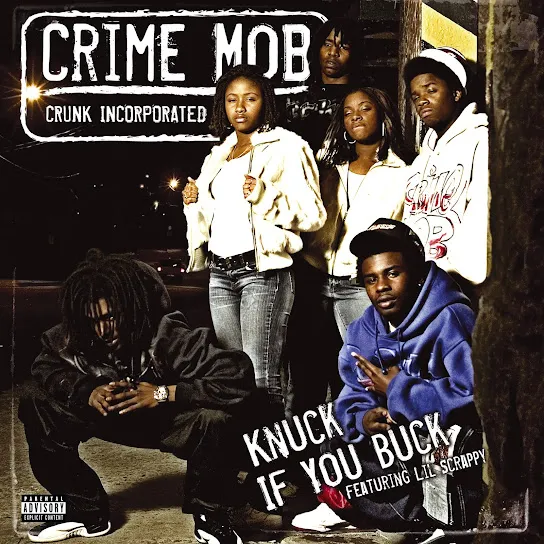Crime Mob  Knuck If You Buck Ft. Lil' Scrappy Mp3 Download