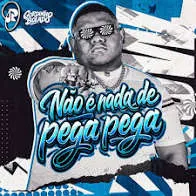 Gordinho Bolado  Não É Nada de Pega Pega Mp3 Download