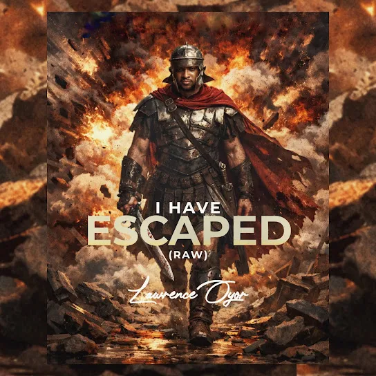 Lawrence Oyor  I have escaped Mp3 Download