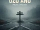 Phyno  Uzo Ano ft Flavour Mp3 Download