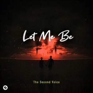 The Second Voice Let Me Be Mp3 Download